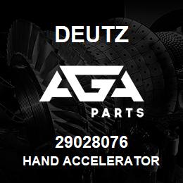 29028076 Deutz HAND ACCELERATOR | AGA Parts