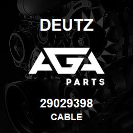 29029398 Deutz CABLE | AGA Parts