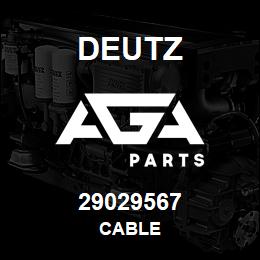 29029567 Deutz CABLE | AGA Parts