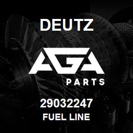 29032247 Deutz FUEL LINE | AGA Parts