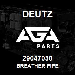 29047030 Deutz BREATHER PIPE | AGA Parts