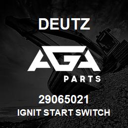 29065021 Deutz IGNIT START SWITCH | AGA Parts