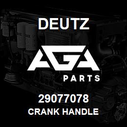 29077078 Deutz CRANK HANDLE | AGA Parts