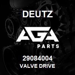 29084004 Deutz VALVE DRIVE | AGA Parts