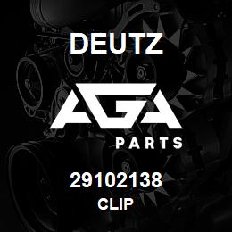 29102138 Deutz CLIP | AGA Parts