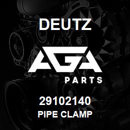 29102140 Deutz PIPE CLAMP | AGA Parts