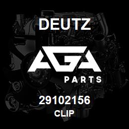 29102156 Deutz CLIP | AGA Parts