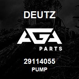 29114055 Deutz PUMP | AGA Parts