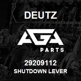 29209112 Deutz SHUTDOWN LEVER | AGA Parts