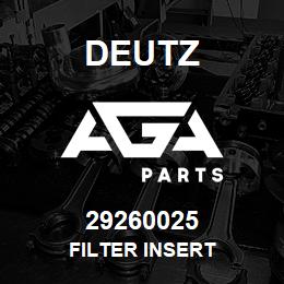 29260025 Deutz FILTER INSERT | AGA Parts