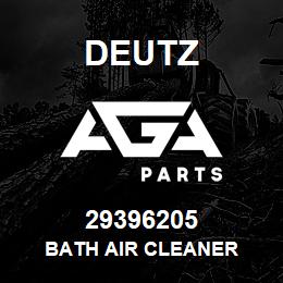 29396205 Deutz BATH AIR CLEANER | AGA Parts