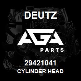 29421041 Deutz CYLINDER HEAD | AGA Parts