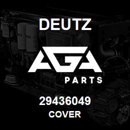 29436049 Deutz COVER | AGA Parts