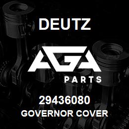 29436080 Deutz GOVERNOR COVER | AGA Parts