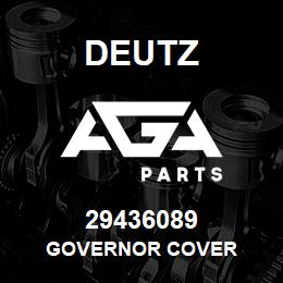 29436089 Deutz GOVERNOR COVER | AGA Parts