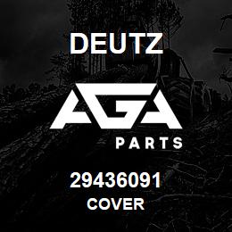 29436091 Deutz COVER | AGA Parts