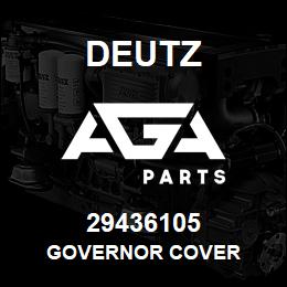 29436105 Deutz GOVERNOR COVER | AGA Parts