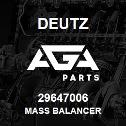 29647006 Deutz MASS BALANCER | AGA Parts