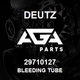 29710127 Deutz BLEEDING TUBE | AGA Parts