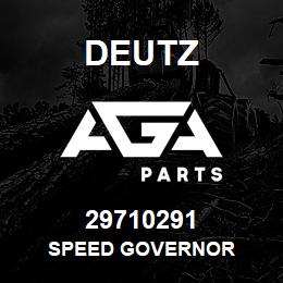 29710291 Deutz SPEED GOVERNOR | AGA Parts