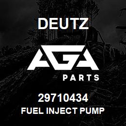 29710434 Deutz FUEL INJECT PUMP | AGA Parts