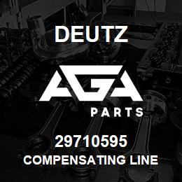 29710595 Deutz COMPENSATING LINE | AGA Parts