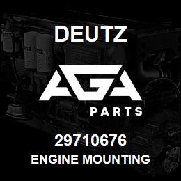 29710676 Deutz ENGINE MOUNTING | AGA Parts