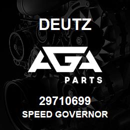 29710699 Deutz SPEED GOVERNOR | AGA Parts