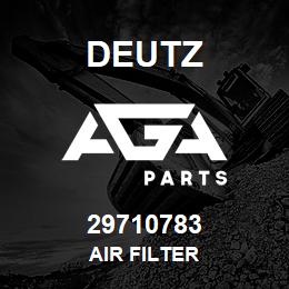 29710783 Deutz AIR FILTER | AGA Parts