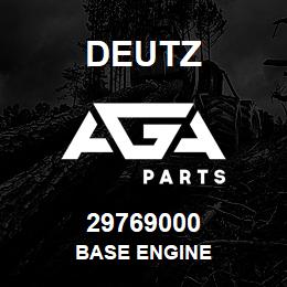 29769000 Deutz BASE ENGINE | AGA Parts