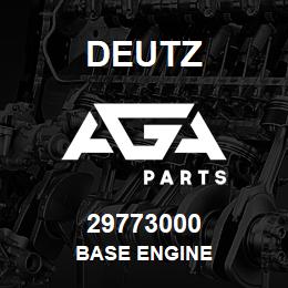 29773000 Deutz BASE ENGINE | AGA Parts