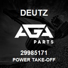 29985171 Deutz POWER TAKE-OFF | AGA Parts