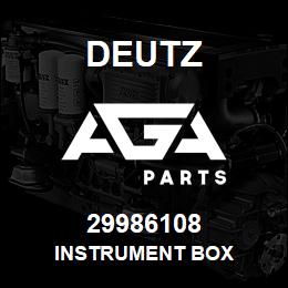 29986108 Deutz INSTRUMENT BOX | AGA Parts