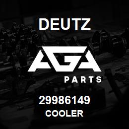 29986149 Deutz COOLER | AGA Parts