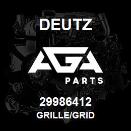 29986412 Deutz GRILLE/GRID | AGA Parts