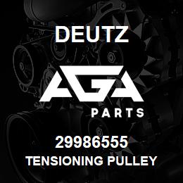 29986555 Deutz TENSIONING PULLEY | AGA Parts