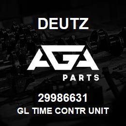 29986631 Deutz GL TIME CONTR UNIT | AGA Parts