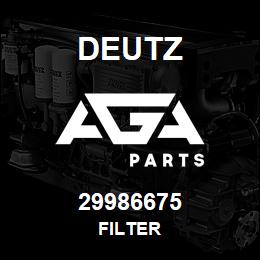 29986675 Deutz FILTER | AGA Parts