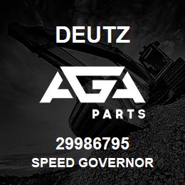 29986795 Deutz SPEED GOVERNOR | AGA Parts