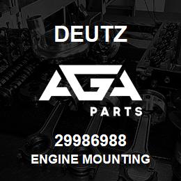 29986988 Deutz ENGINE MOUNTING | AGA Parts