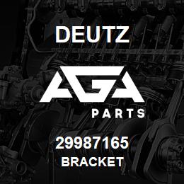 29987165 Deutz BRACKET | AGA Parts