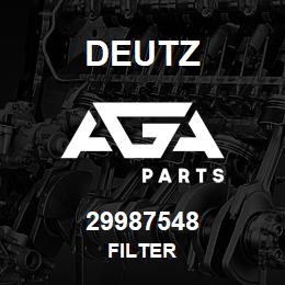 29987548 Deutz FILTER | AGA Parts