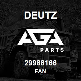 29988166 Deutz FAN | AGA Parts