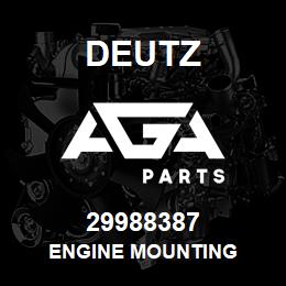 29988387 Deutz ENGINE MOUNTING | AGA Parts