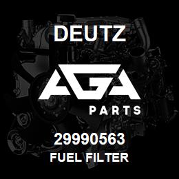 29990563 Deutz FUEL FILTER | AGA Parts