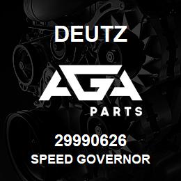 29990626 Deutz SPEED GOVERNOR | AGA Parts