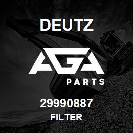 29990887 Deutz FILTER | AGA Parts