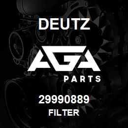 29990889 Deutz FILTER | AGA Parts