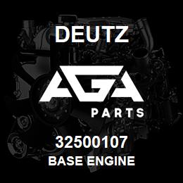 32500107 Deutz BASE ENGINE | AGA Parts