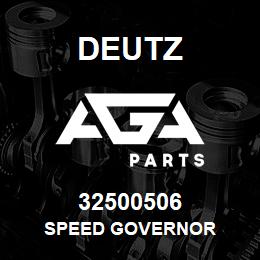 32500506 Deutz SPEED GOVERNOR | AGA Parts